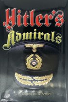 Hitler's Admirals