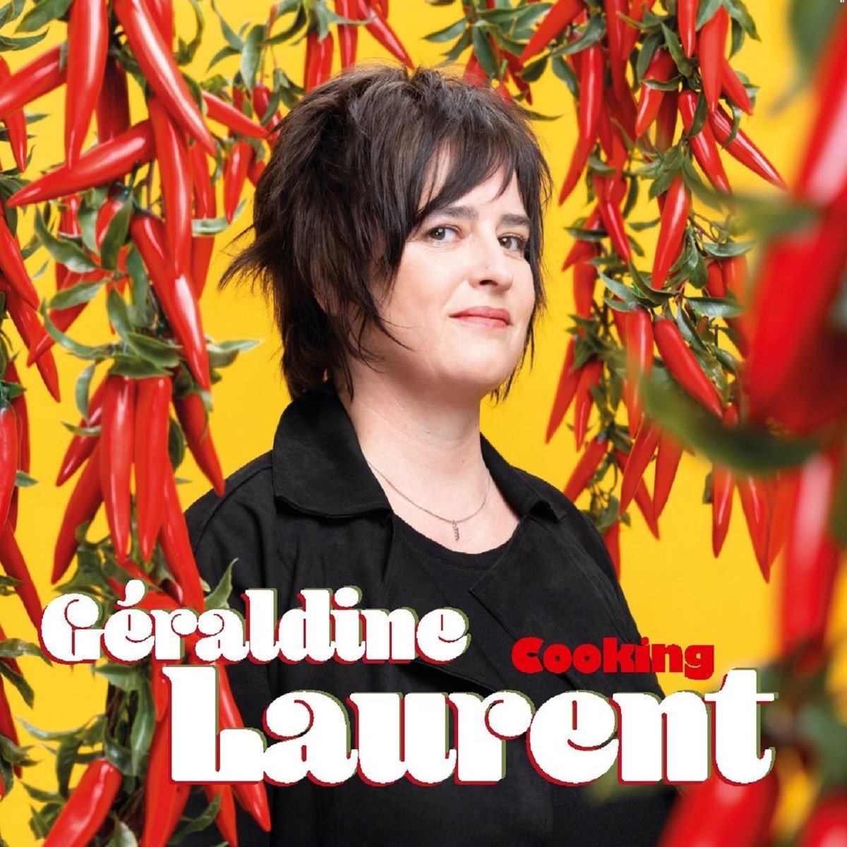 Géraldine Laurent - Cooking (CD)