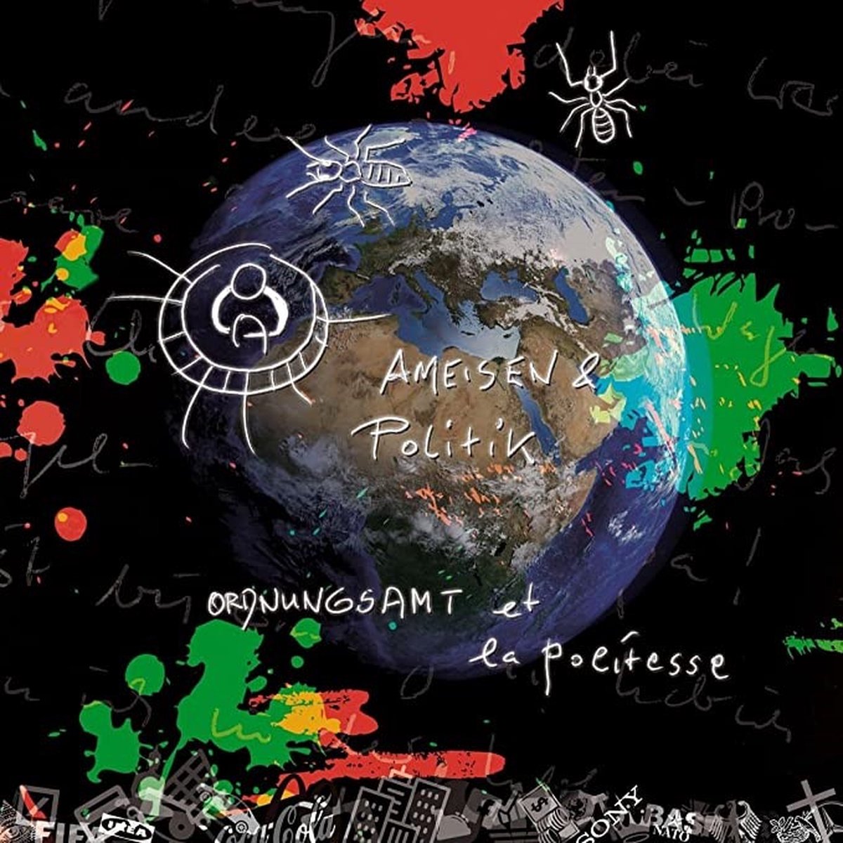 Ordnungsamt Et La Politesse - Ameisen & Politik (LP)