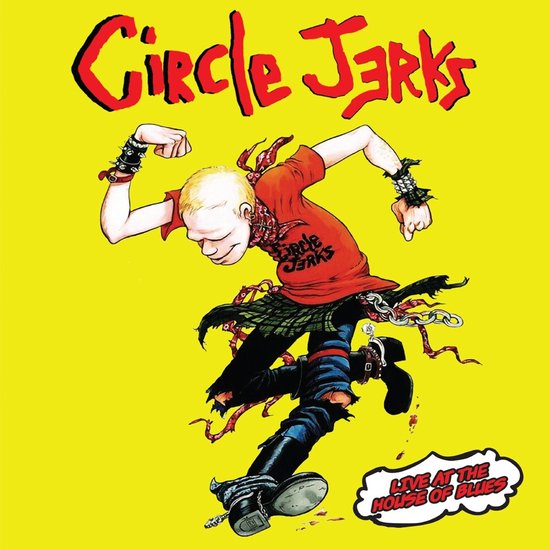 Circle Jerks - Live At The House Of Blues (2 LP) (Coloured Vinyl)