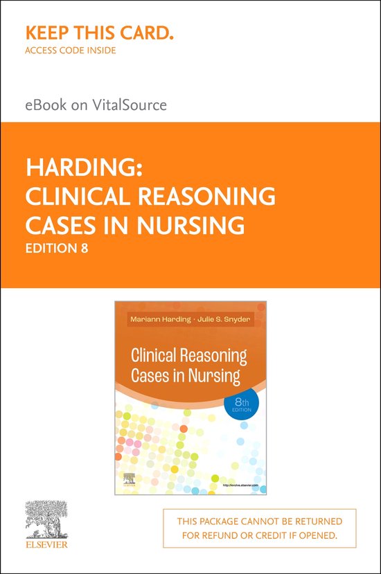 Clinical Reasoning Cases in Nursing Elsevier eBook on Vitalsource
