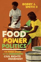 Black Food Justice- Food Power Politics