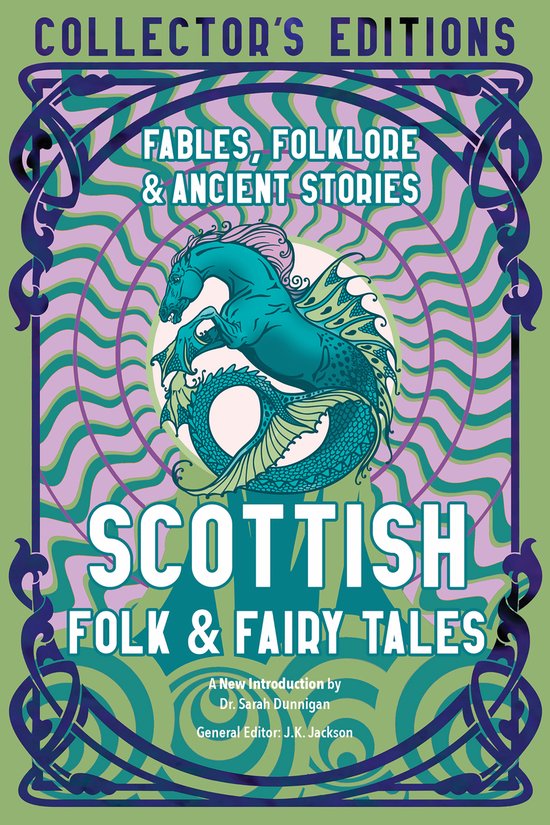 Flame Tree Collector's Editions- Scottish Folk & Fairy Tales - cover
