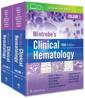 Wintrobe's Clinical Hematology: Print + eBook with Multimedia
