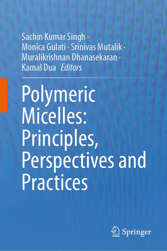 Polymeric Micelles: Principles, Perspectives and Practices - cover
