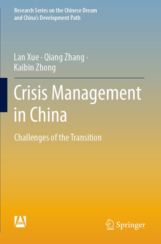 Research Series on the Chinese Dream and China’s Development Path- Crisis Management in China