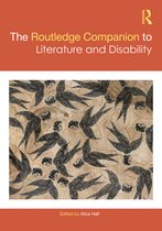 Routledge Literature Companions-The Routledge Companion to Literature and Disability