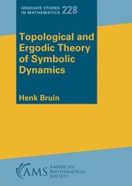 Graduate Studies in Mathematics- Topological and Ergodic Theory of Symbolic Dynamics