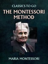 Classics To Go - The Montessori Method