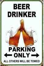 Wandbord Humor Pub cafe bier - Beer Drinker Parking Only