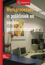 Basiswerk AG  -   Werkprocessen in polikliniek en sociale gezondheidszorg