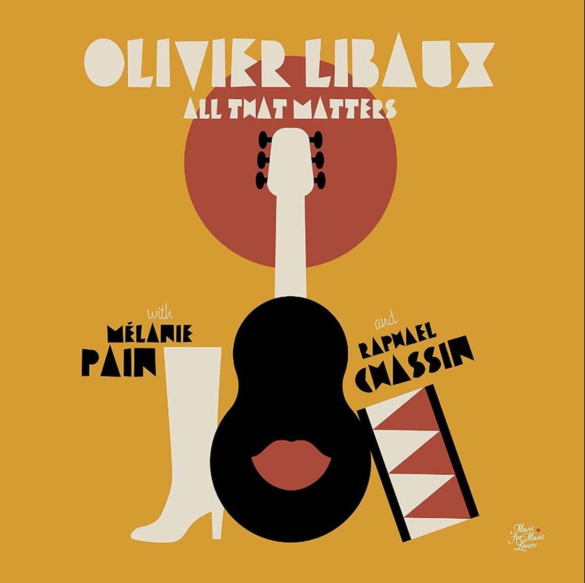 Olivier Libaux With Mélanie Pain And Raphael Chassin - All That Matters (CD)