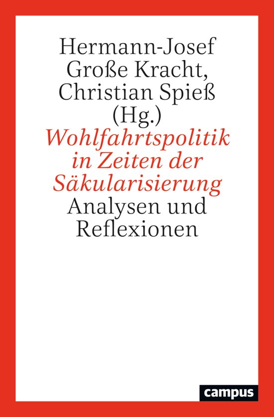Wohlfahrtspolitik in Zeiten der Säkularisierung (ebook), Bernhard