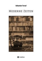 Moderne Zeiten