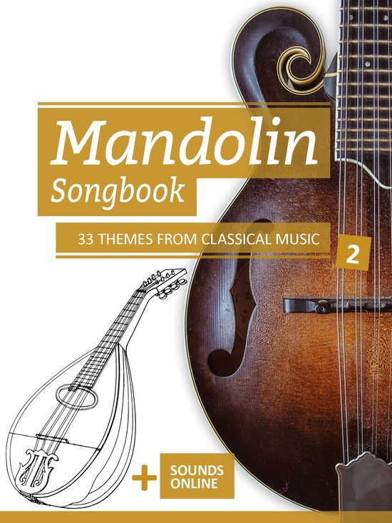 Mandolin Songbook 33 Themes from Classical Music 2 (ebook