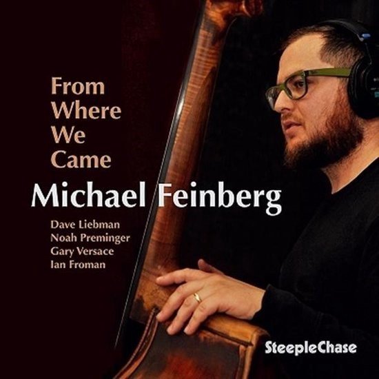 Michael Feinberg - From Were We Came (CD)