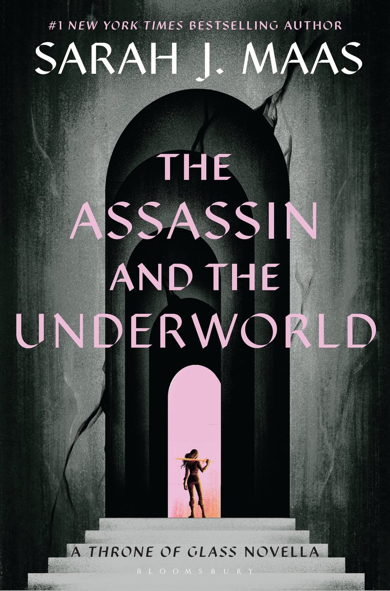 The Assassin and the Underworld - Sarah J. Maas