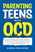 Parenting Teens with OCD