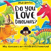 Do You Love Dinosaurs