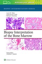 Biopsy Interpretation Series- Biopsy Interpretation of the Bone Marrow