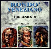 Rondò Veneziano – The Genius Of Vivaldi, Mozart, Beethoven
