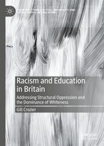 Palgrave Studies in Race, Inequality and Social Justice in Education- Racism and Education in Britain