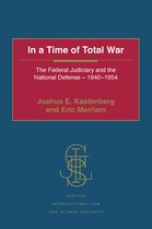 Justice, International Law and Global Security- In a Time of Total War