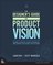 Designers Guide to Product Vision