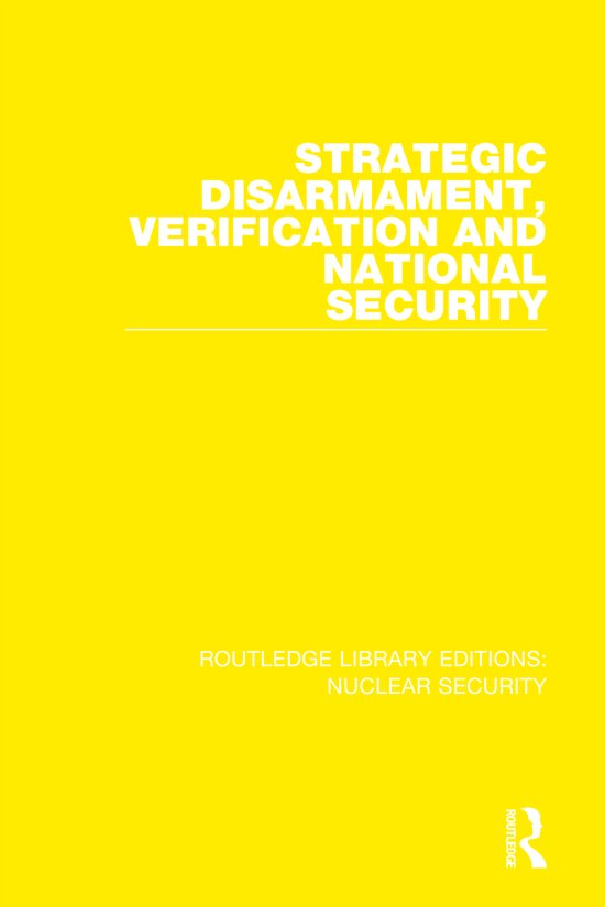 Foto: Routledge library editions nuclear security strategic disarmament verification and national security