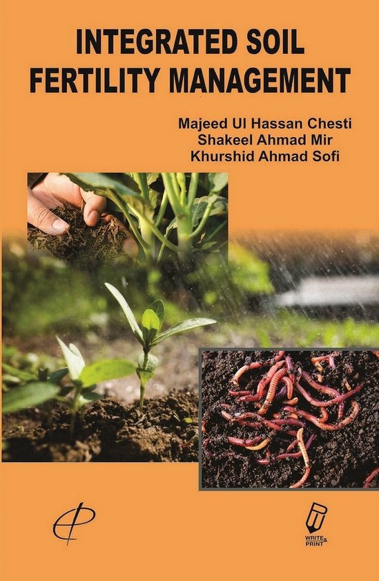 Integrated Soil Fertility Management (ebook), Majeed Ul Hassan Chesti 9789388317344... bol