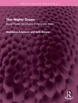Routledge Revivals- This Mighty Dream