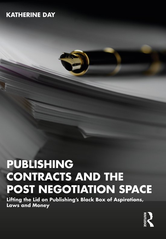 Publishing Contracts and the Post Negotiation Space - cover