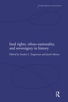 Land Rights, Ethno-Nationality, and Sovereignty in History