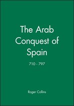 Arab Conquest of Spain 710-797