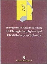 Introduction to Polyphonic Playing / Einführung in das polyphone Spiel / introduction au jeux polyphonique