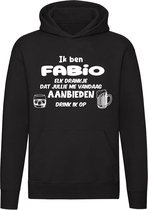 Ik ben Fabio, elk drankje dat jullie me vandaag aanbieden drink ik op Hoodie | drank | feest | jarig | verjaardag | cadeau | kado | vrijgezellenfeest | Unisex | Trui | Sweater | Capuchon