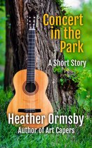 Concert in the Park: A Short Story