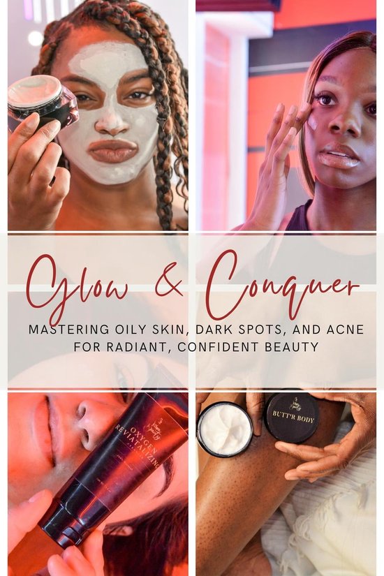 Glow & Conquer: Mastering Oily Skin, Dark Spots, and Acne for Radiant, Confident  bol.com