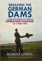 Breaking the German Dams