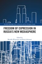 BASEES/Routledge Series on Russian and East European Studies- Freedom of Expression in Russia's New Mediasphere