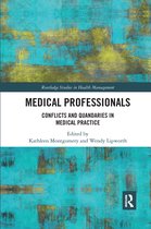 Routledge Studies in Health Management- Medical Professionals
