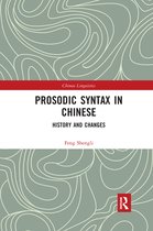 Chinese Linguistics- Prosodic Syntax in Chinese