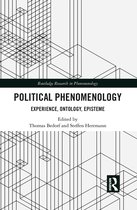 Routledge Research in Phenomenology- Political Phenomenology