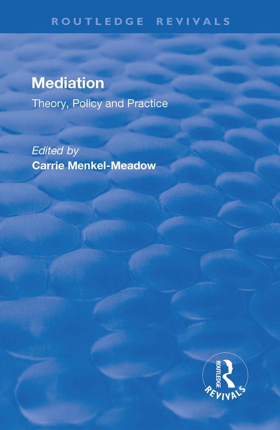 Routledge Revivals- Mediation: Theory, Policy and Practice