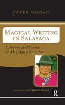 Case Studies in Anthropology- Magical Writing In Salasaca