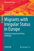 IMISCOE Research Series- Migrants with Irregular Status in Europe