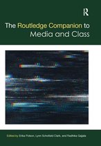 Routledge Media and Cultural Studies Companions-The Routledge Companion to Media and Class