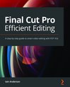 Final Cut Pro X Efficient Editing