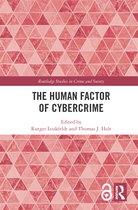 Routledge Studies in Crime and Society-The Human Factor of Cybercrime