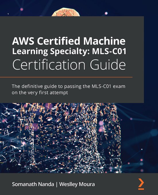 AWS Certified Machine Learning Specialty: MLS-C01 Certificat ... - cover